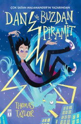 Dan ve Buzdan Piramit - Timaş Genç Yayınları