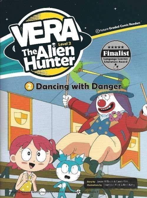 Dancing with Danger +Cd (Vera the Alien Hunter 2) - 1