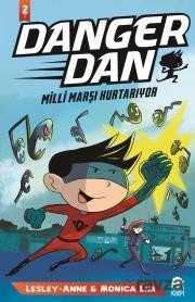 Danger Dan-Milli Marşı Kurtarıyor - 1