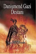 Danişmend Gazi Destanı - Akçağ Yayınları