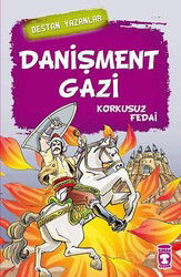 Danişment Gazi - Timaş Genç Yayınları