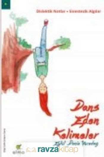 Dans Eden Kelimeler - Elma Yayınevi