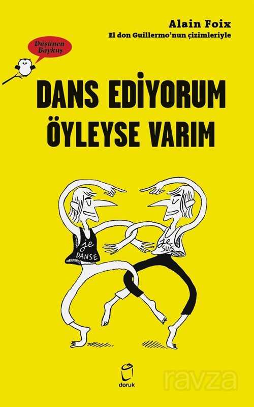 Dans Ediyorum Öyleyse Varım - Doruk Yayınları
