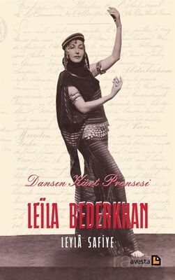 Dansın Kürt Prensesi Leila Bederkhan - 1