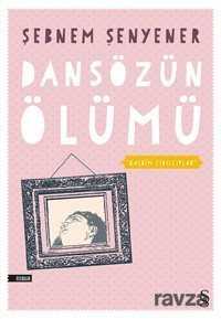 Dansözün Ölümü - 1