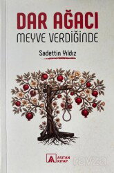 Dar Ağacı Meyve Verdiğinde - Asitan Kitap