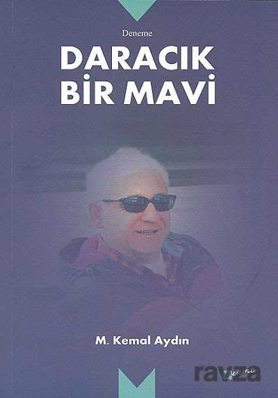 Daracık Bir Mavi - Meserret Yayınları
