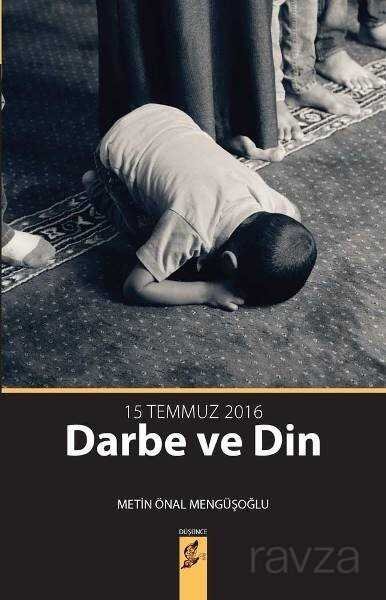 Darbe ve Din 15 Temmuz 2016 - 1