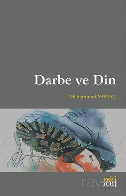 Darbe ve Din - 1