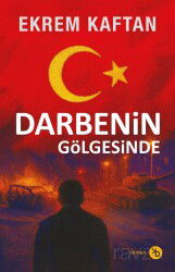 Darbenin Gölgesinde - Birinci Kitap