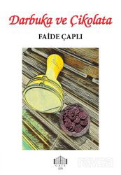 Darbuka ve Çikolata - Gate Yayınları