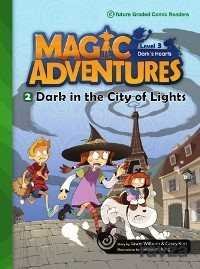 Dark in the City of Lights +CD (Magic Adventures 3) - 1