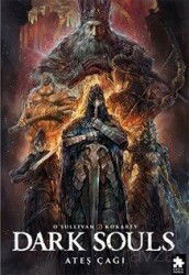 Dark Souls Sayı: 4 / Ateş Çağı - Eksik Parça