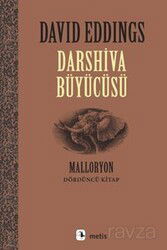 Darshiva Büyücüsü / Malloryon 4 - Metis Yayınları