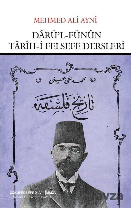 Darü'l-Fünun Tarih-i Felsefe Dersleri - 1