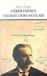 Darülfünun Felsefe Ders Notları - Çizgi Kitabevi