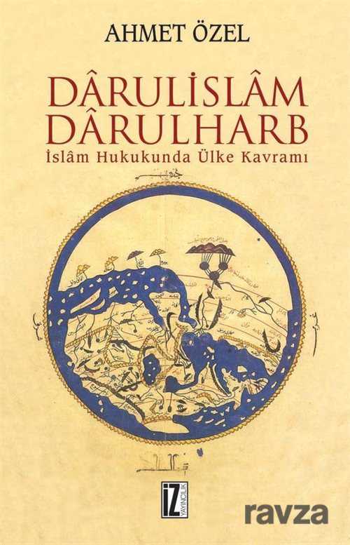 Darulislam, Darulharb -İslam Hukukunda Ülke Kavramı - İz Yayıncılık