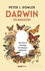 Darwin Olmasaydı - Alfa Yayınları