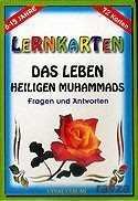 Das Leben Heiligen Muhammads / Lernkarten / 72 Karten / 6-15 Jahre - 1
