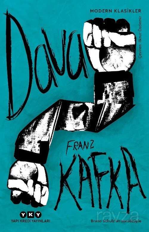 Dava (Bruno Schulz'un Sonsözüyle) - 1