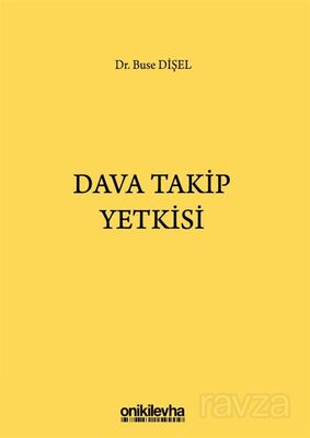 Dava Takip Yetkisi - 1