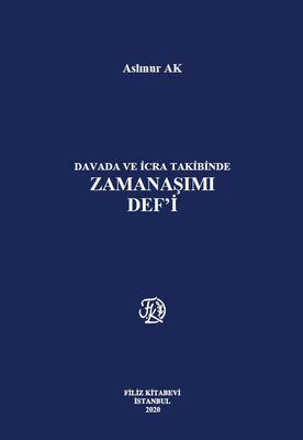 Davada ve İcra Takibinde Zamanaşımı Def’i - 1