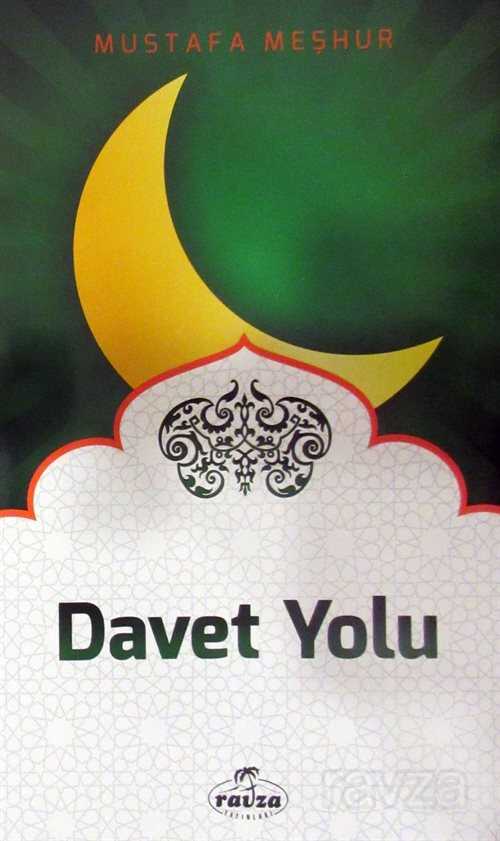 Davet Yolu - Ravza Yayınları