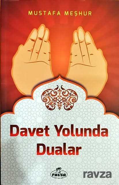 Davet Yolunda Dualar - Ravza Yayınları