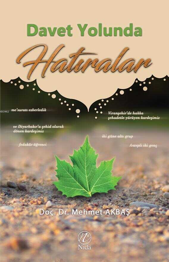 Davet Yolunda Hatiralar - Nida Yayınları