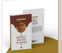 Davetçi Eğitimi ve Ahlakı - Buruç Yayınları