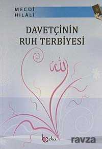 Davetçinin Ruh Terbiyesi - Beka Yayınları