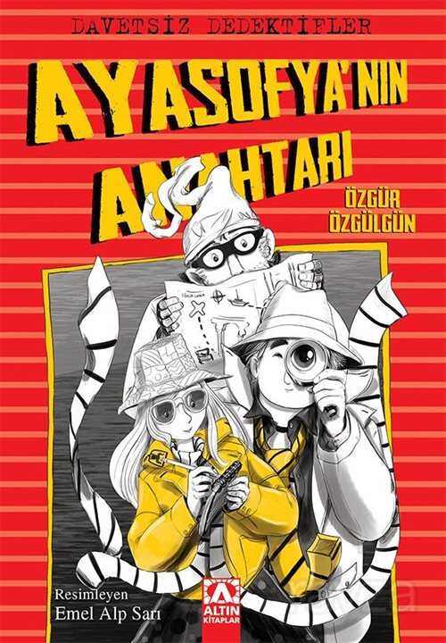 Davetsiz Dedektifler / Ayasofya'nın Anahtarı - Altın Kitaplar