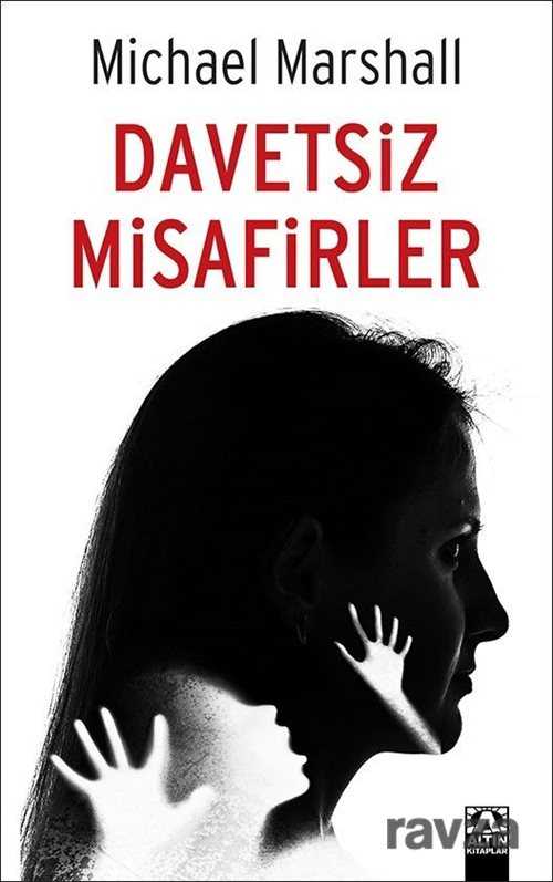 Davetsiz Misafirler - Altın Kitaplar
