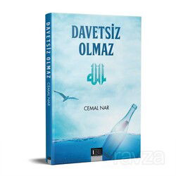 Davetsiz Olmaz - Özgü Yayınları