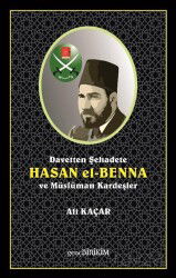 Davetten Şehadete Hasan El Benna ve Müslüman Kardeşler - Genç Birikim Yayınları