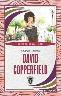 David Copperfield / Dünya Çocuk Klasikleri - 1