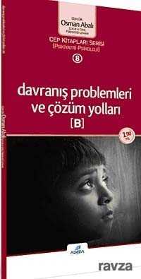 Davranış Problemleri ve Çözüm Yolları (B) (Cep Boy) - Adeda Yayıncılık