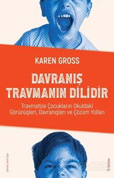 Davranış Travmanın Dilidir - Sola Yayınları