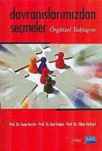 Davranışlarımızdan Seçmeler Örgütsel Yaklaşım - Nobel Yayın Dağıtım