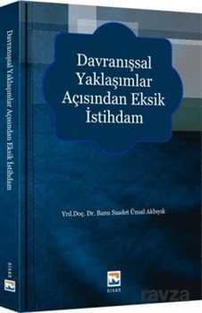 Davranışsal Yaklaşımlar Açısından Eksik İstihdam - 1