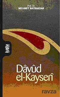 Davud el Kayseri - 1