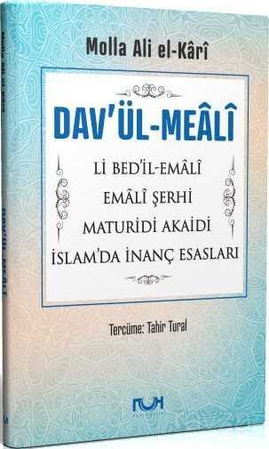 Dav'ül-Meali Li Bed'il-Emali - Emali Şerhi - Maturidi Akaidi - İslam'da İnanç Esasları - 1