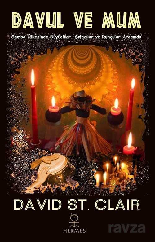 Davul ve Mum - Hermes Yayınları