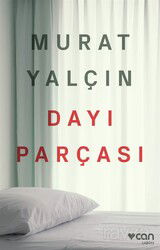 Dayı Parçası - Can Yayınları