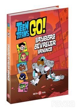 DC Comics: Teen Titans Go! Sayborg Devreler Yanınca - 1