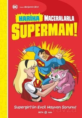 DC Harika Maceralarla Superman Supergirl'ün Evcil Hayvan Sorunu - 1