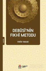 Debûsî'nin Fıkhî Metodu - DBY Yayınları