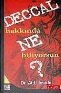 Deccal Hakkında Ne Biliyorsun sahte mesih? - 1