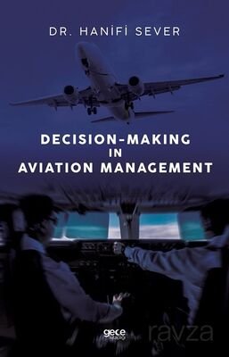 Decision-Making In Aviation Management - 1