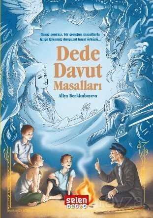 Dede Davut Masalları - Selen Yayınları Çocuk